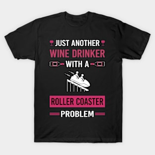 Wine Drinker Roller Coaster Coasters Rollercoaster T-Shirt